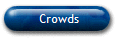 Crowds